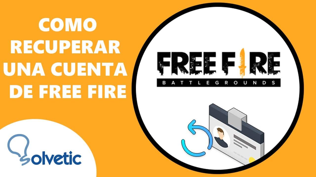 guia definitiva como recuperar tu cuenta de invitado en free fire